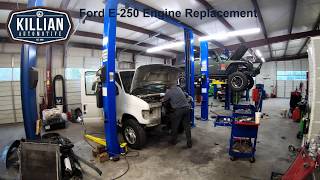 7 - Ford E250 Engine Replacement Time Lapse - Killian Automotive Automotive Technicians