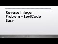 LeetCode Reverse Integer Problem's Solution | Difficulty Level - Easy