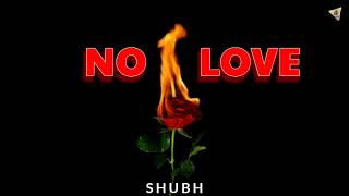 Eda Ni Chalde Pyaar Soniye|Shubh|No Love|New Punjabi Sad Song|