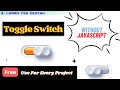 Designing The Toggle Switch Menu HTML CSS Without JavaScript: A Comprehensive Tutorial