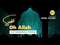 Siedd - Oh Allah | Vocal Cover by LIA Nasheeds (No Beat Vocals only Version)