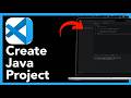 How To Create A Java Project In Visual Studio Code - VS Code (2026)