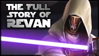 The Full Story of DARTH REVAN Explained | Complete History