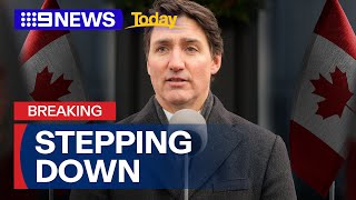 Canadian PM Justin Trudeau resigns as Liberal Party leader | 9 News Australia