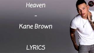 Kane Brown - Heaven Lyrics