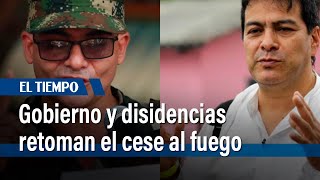 Gobierno de Colombia y principal disidencia de FARC acuerdan retomar cese al fuego | El Tiempo