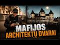 MAFIJOS ARCHITEKTŲ DVARAI - KRIMINALINĖ LIETUVOS ZONA SU D.DARGIU - SE_6_06