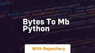 bytes to mb python