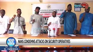 NANS CONDEMNS ATTACKS ON SECURITY OPERATIVES