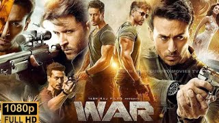 War Full Movie HD | Hrithik Roshan, Tiger Shroff, Vaani Kapoor, Ashutosh Rana | ‎@SUMITYAM_