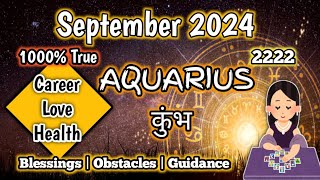 AQUARIUS ♒️ कुंभ|September 2024 PREDICTIONS | कुंभ राशिफल | Hindi Tarot Reading | 111 tarot blessing