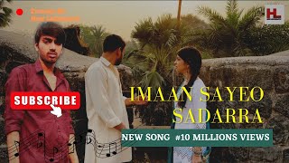 IMAAN SAYEO SADARRA NEW SONG- Official Video | Punjabi Song 2023 #trending2023 musictop songs