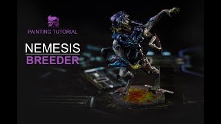 Nemesis Painting Tutorial: Breeder