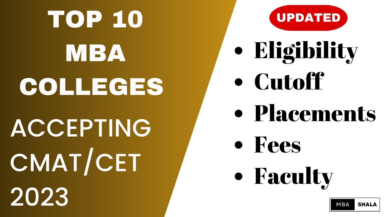 Top 10 MBA Colleges Through MBA CET/CMAT In 2023 (updated) Placement I ...