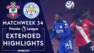 Southampton v. Leicester City | PREMIER LEAGUE HIGHLIGHTS | 4/30/2021 | NBC Sports