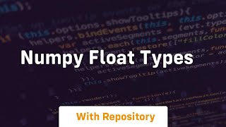 numpy float types