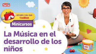 ¿Cómo ayuda la música al desarrollo de los niños?