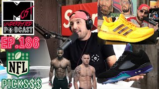 ASU Ultra Boost in Studio, NFL Heaters Week 2, NBA, UFC & More! | The Most Underrated Podcast Ep.186