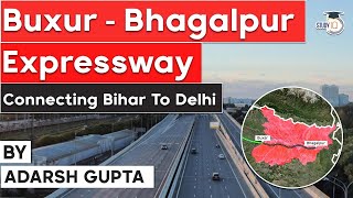 Buxur Bhagalpur Expressway under Bharatmala Pariyojana to connect Bihar with Delhi | 67th BPSC Exam