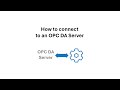 How to Connect to an OPC DA Server