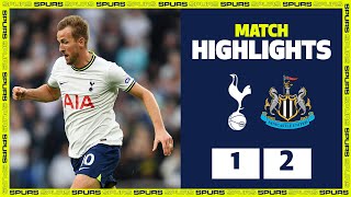 Harry Kane goal not enough as Spurs defeated by Newcastle | HIGHLIGHTS | Spurs 1-2 Newcastle United