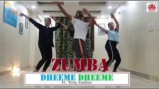 Dheeme Dheeme - Tony Kakkar ft. Neha Sharma |Zumba Dance |Feeglo Arts