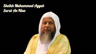 Murottal Kalem Sheikh Muhammad ayyub Surat An-Nisa