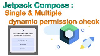 Dynamic Permission : Single & Multiple Permission Request || Jetpack Compose
