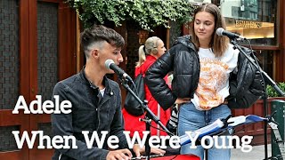 AMAZING DUBLIN STREET PERFORMER SINGS DUET-Adele - When We Were Young | Allie Sherlock & Cuan Durkin