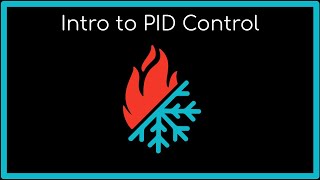 Intro to PID Control