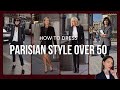 How to Dress Parisian Style Over 50 - French Women Over 50