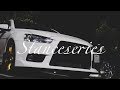 Stance Series August 14th - Cinematic