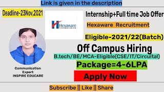 Hexaware Off campus Drive 2021 and 2022 || Salary 4-6 LPA || Off Campus hiring for 2022 Batch