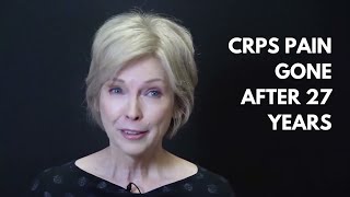 CRPS Pain Gone After 27 Years