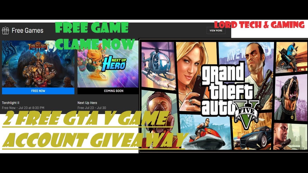 Gta V Giveaway And New Free Game From Epic Game Launcher Yo - YouTube