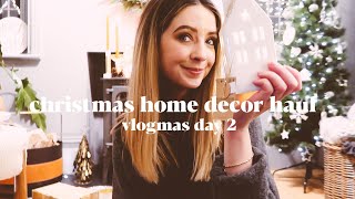 Christmas Home Decor Haul | VLOGMAS