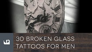 30 Broken Glass Tattoos For Men