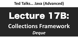 CSCI2120 - Lecture 17B: Collections - Deque