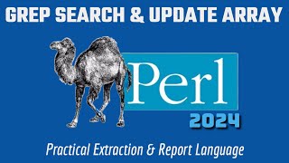 Perl Grep Search & Update Array - Beginners Code Example 2024