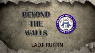 Behind the Walls - Ladji Ruffin Success Story