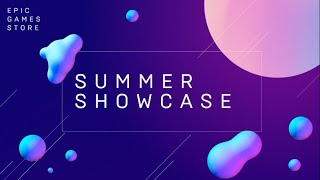 The Epic Games Store Summer Showcase 2022