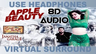 Apple Beauty 8D Audio Song || Janatha Garage || Jr. NTR || Samantha || Mohanlal || DSP Hit Songs
