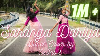 Saranga Dariya Dance Cover | Sai Pallavi | Naga Chaitanya | Love Story | SeRio's