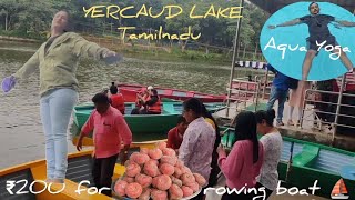 Yercaud Lake Day 2 | 2nd OOTY in Tamilnadu | 200 kms from hosur road Bangalore #travelvlog #yercaud