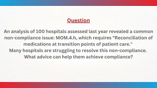 DISHA QnA: Medication Reconciliation at Transition Points | NABH 6th Edition