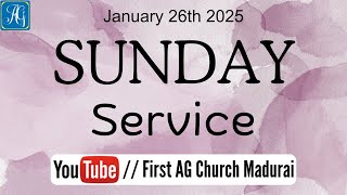 Sunday Service Part 2 | January 26th 2025 | FAG Church Madurai