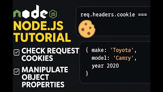 Node.js: Check Cookies & Manipulate Object