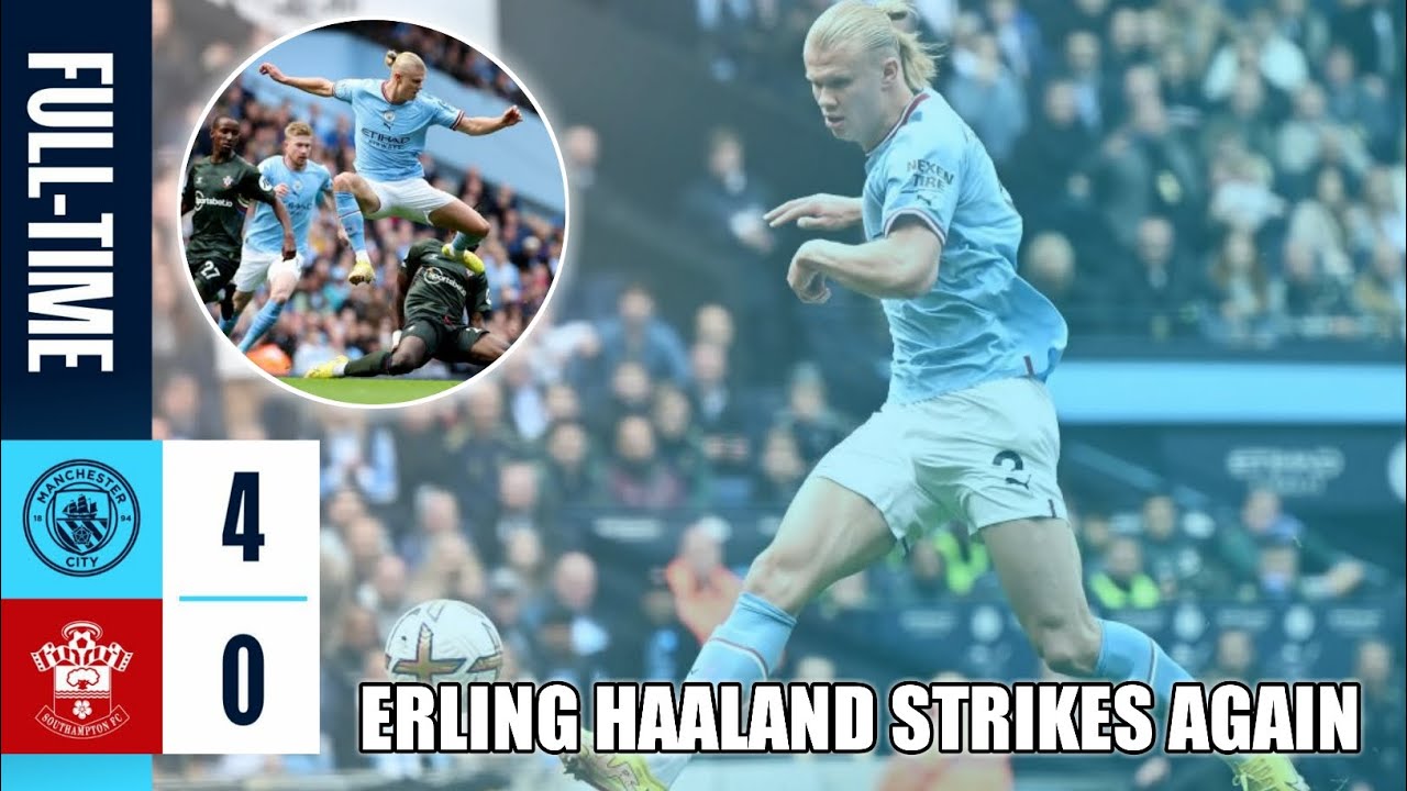 Erling Haaland Strikes Again As Man City Find It Easy Against ...