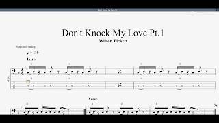 Wilson Pickett - Don't Knock My Love Pt.1 (bass tab）