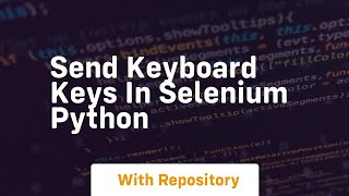 send keyboard keys in selenium python